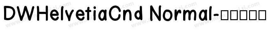 DWHelvetiaCnd Normal字体转换